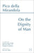 On the Dignity of Man