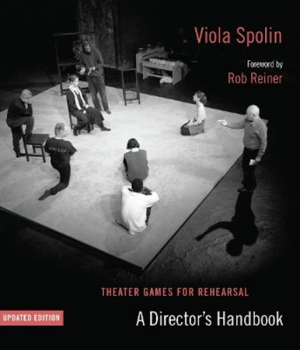 Theater Games for Rehearsal