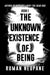 Book 1: The Unknown Existence of Being