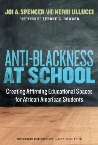 Anti-Blackness at School