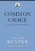 Common Grace (Volume 2)