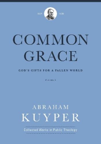 Common Grace (Volume 2)