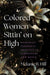 Colored Women Sittin' on High