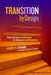 Transition by Design