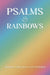 Psalms & Rainbows