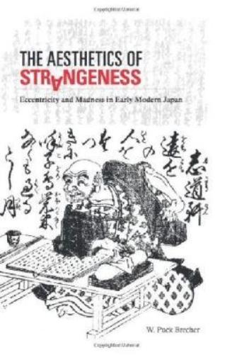 The Aesthetics of Strangeness