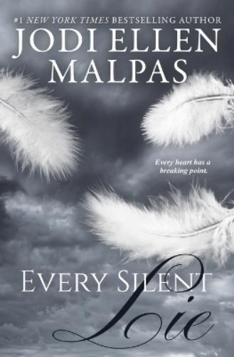 Every Silent Lie