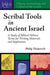 Scribal Tools in Ancient Israel