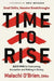 Time to Rise