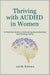 Thriving with AUDHD in Women
