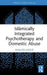 Islāmically Integrated Psychotherapy and Domestic Abuse