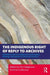 The Indigenous Right of Reply to Archives