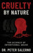 Cruelty by Nature