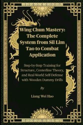 Wing Chun Mastery