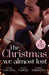 The Christmas We Almost Lost