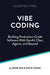 Vibe Coding