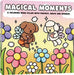 Magical Moments