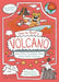 How to Surf a Volcano and Other Incredible Ideas about Earth Science (Professor Kat's Science Facts