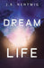 Dream Life