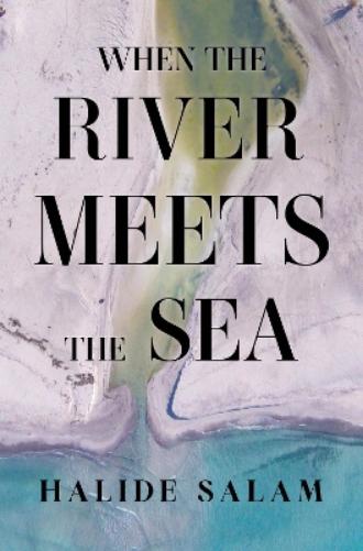 When the River Meets the Sea