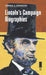 Lincoln's Campaign Biographies