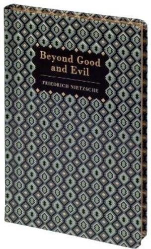 Beyond Good and Evil