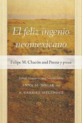 El Feliz Ingenio Neomexicano