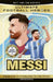 Ultimate Football Heroes: Messi (Elite Edition)
