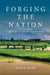 Forging the Nation