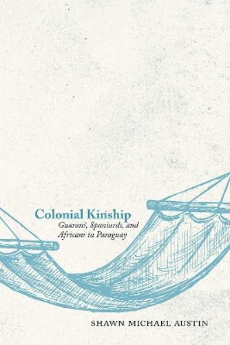 Colonial Kinship