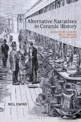 Alternative Narratives in Ceramic History