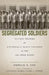 Segregated Soldiers