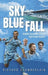 Sky Blue Fall