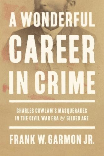 A Wonderful Career in Crime