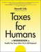 Taxes for Humans Workbook