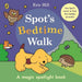 Spot’s Bedtime Walk