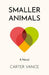 Smaller Animals
