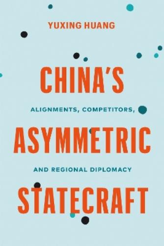 China's Asymmetric Statecraft