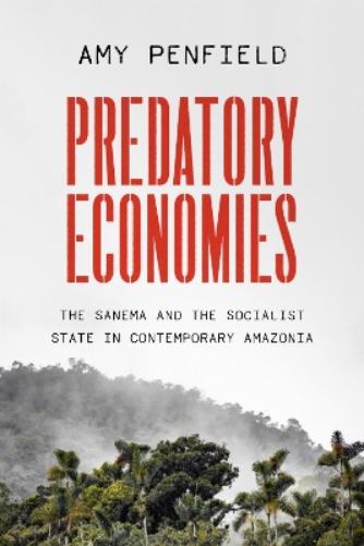 Predatory Economies