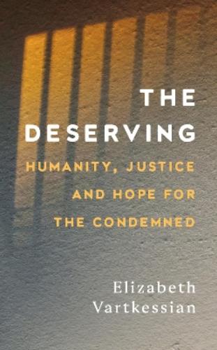 The Deserving