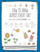 How to Draw Almost Every Day