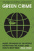 Green Crime