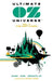 Ultimate OZ Universe