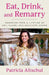 Eat, Drink, and Remarry