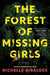 The Forest of Missing Girls