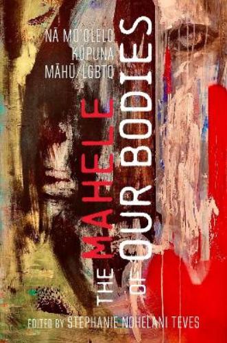 The Mahele of Our Bodies