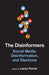 The Disinformers