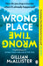 Wrong Place Wrong Time