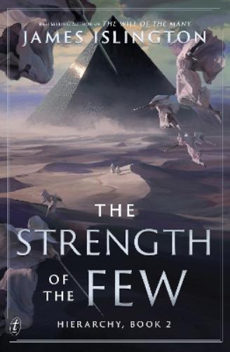 The Strength of the Few (Hierarchy series)