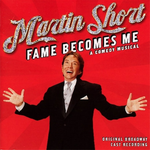 Martin Short - Fame Becomes Me